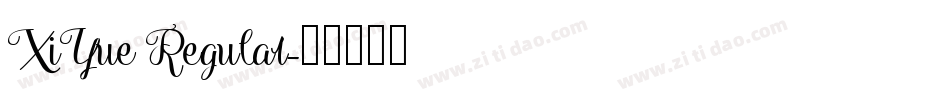 XiYue Regular字体转换